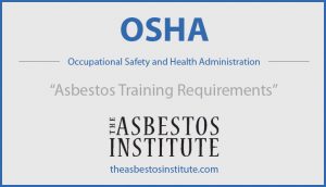 OSHA Asbestos Training Requirements 2