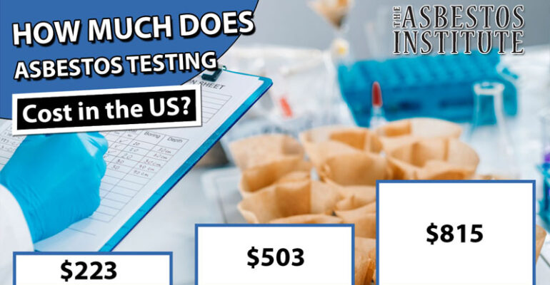 How Much Does Asbestos Testing Cost?